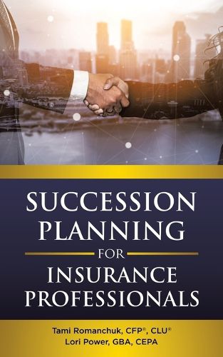 Cover image for Succession Planning for Insurance Professionals