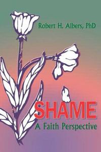 Cover image for Shame: A Faith Perspective