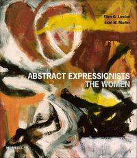 Cover image for Abstract Expressionists: The Women