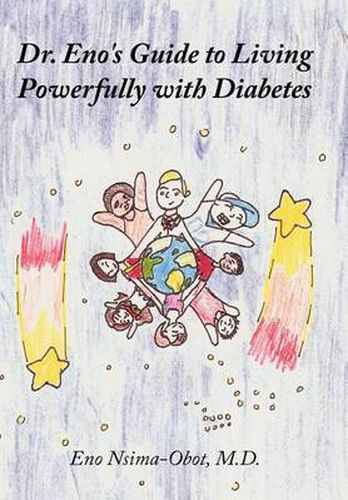 Cover image for Dr. Eno's Guide to Living Powerfully with Diabetes