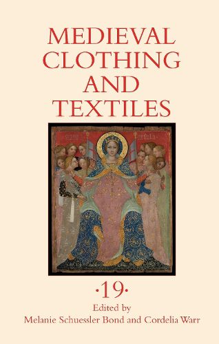 Cover image for Medieval Clothing and Textiles 19