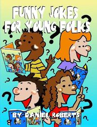 Cover image for Funny Jokes for Young Folks
