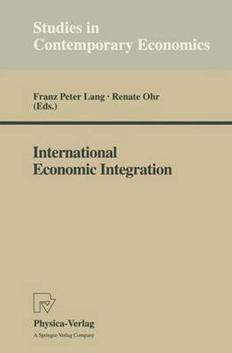 Cover image for International Economic Integration