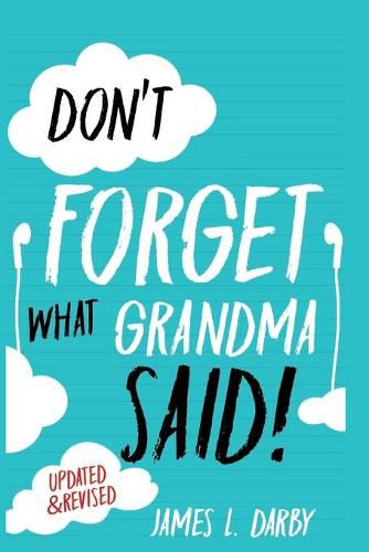 Cover image for Don't Forget What Grandma Said!