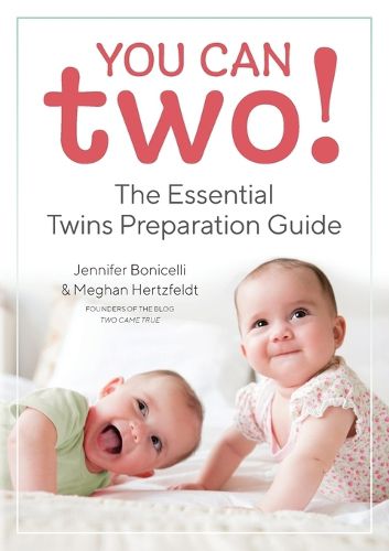 Cover image for You Can Two!: The Essential Twins Preparation Guide