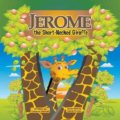 Cover image for Jerome, the Short-Necked Giraffe