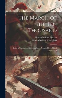 Cover image for The March of the Ten Thousand