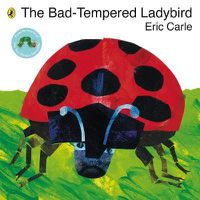 Cover image for The Bad-tempered Ladybird