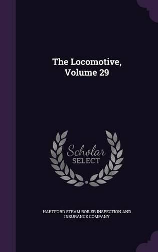 Cover image for The Locomotive, Volume 29