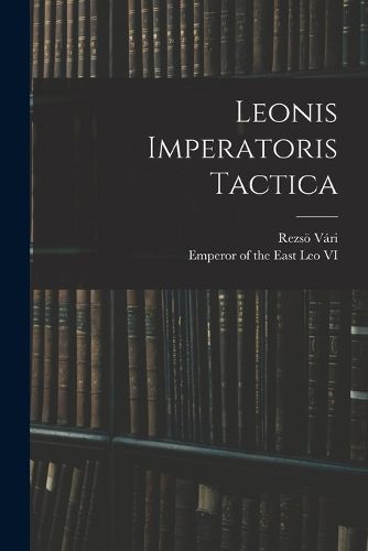 Cover image for Leonis Imperatoris Tactica