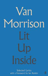 Cover image for Lit Up Inside: Selected Lyrics