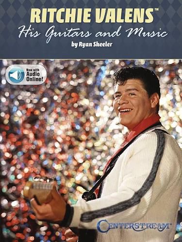 Cover image for Ritchie Valens: His Guitars and Music
