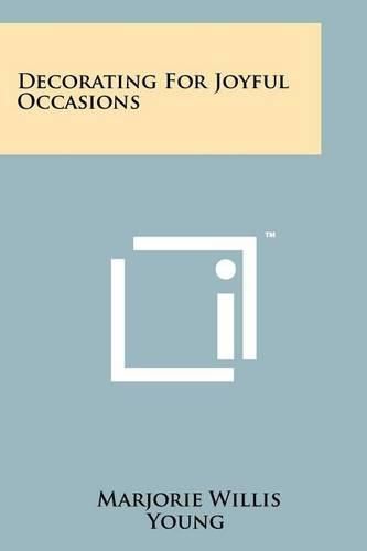 Cover image for Decorating for Joyful Occasions