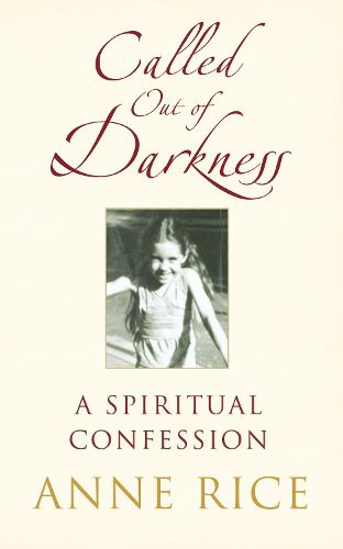 Cover image for Called Out of Darkness: A Spiritual Confession