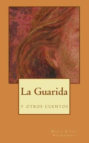 Cover image for La Guarida, y otros cuentos