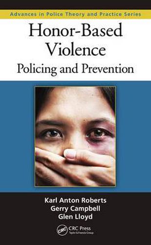 Cover image for Honor-Based Violence: Policing and Prevention