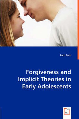 Cover image for Forgiveness and Implicit Theories in Early Adolescents