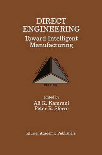 Cover image for Direct Engineering: Toward Intelligent Manufacturing: Toward Intelligent Manufacturing