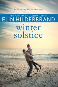 Cover image for Winter Solstice: The gorgeously festive final instalment in the beloved WINTER STREET series