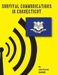 Cover image for Survival Communications in Connecticut