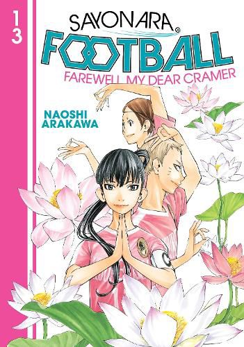 Cover image for Sayonara, Football 13