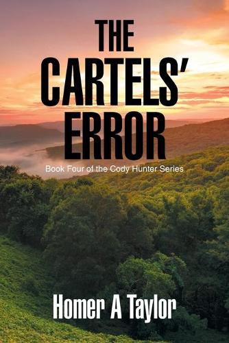 Cover image for The Cartels' Error: Book Four of the Cody Hunter Series