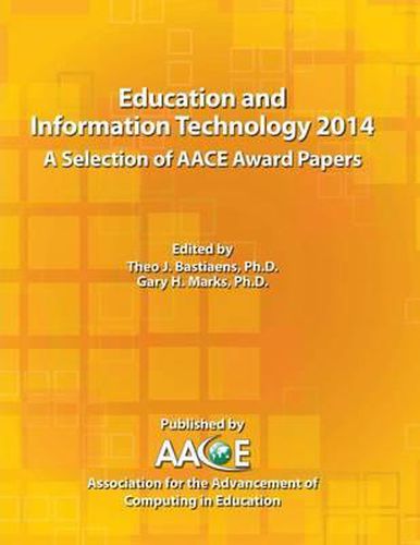 Cover image for Education and Information Technology 2014 - A Selection of Aace Award Papers