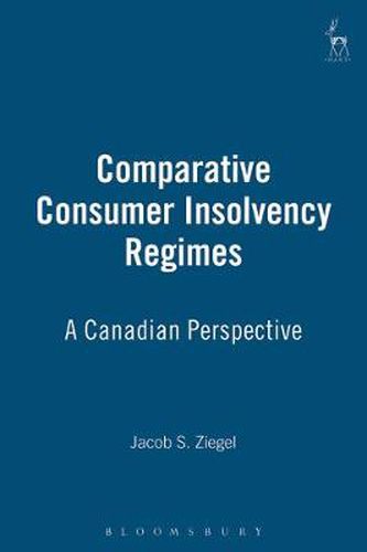 Cover image for Comparative Consumer Insolvency Regimes: A Canadian Perspective