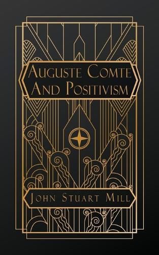 Cover image for Auguste Comte and Positivism