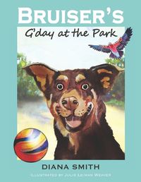 Cover image for Bruiser's G'Day at the Park