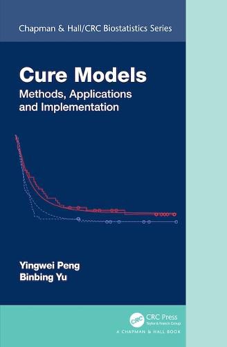 Cover image for Cure Models: Methods, Applications, and Implementation