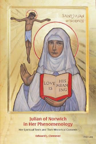 Julian of Norwich in Her Phenomenology