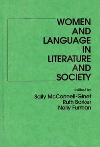 Cover image for Women and Language in Literature and Society