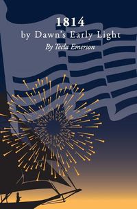 Cover image for 1814 by Dawn's Early Light