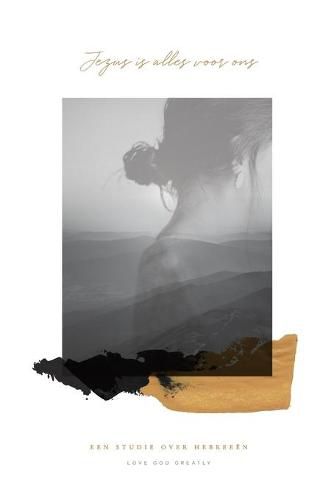 Cover image for Jezus is alles voor ons