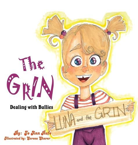 Cover image for The Grin: Dealing with Bullies