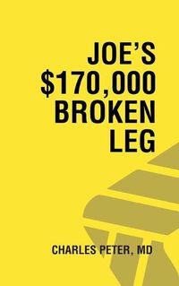 Cover image for Joe's $170,000 Broken Leg