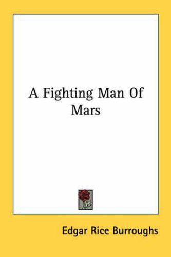 Cover image for A Fighting Man of Mars