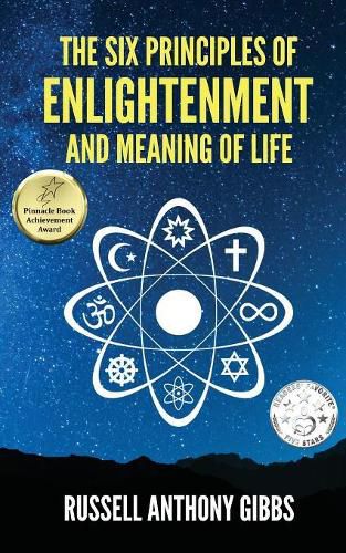 Cover image for The Six Principles of Enlightenment and Meaning of Life