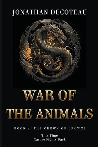 War Of The Animals (Book 3)