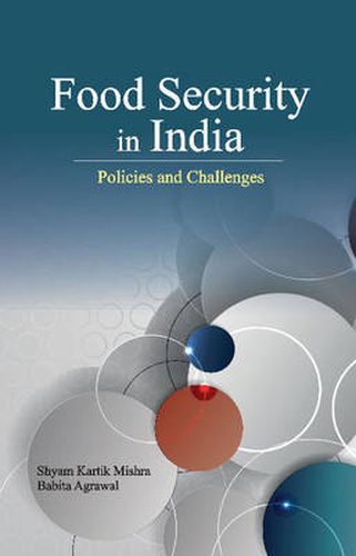 Cover image for Food Security in India: Policies & Challenges