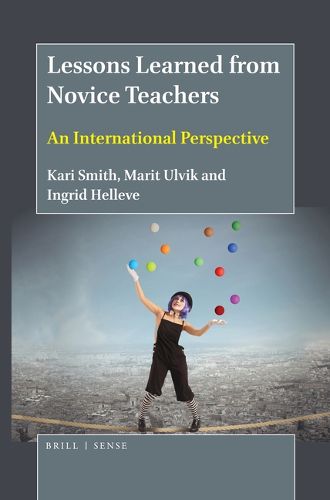 Cover image for Lessons Learned from Novice Teachers: An International Perspective