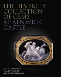 Cover image for The Beverley Collection of Gems at Alnwick Castle