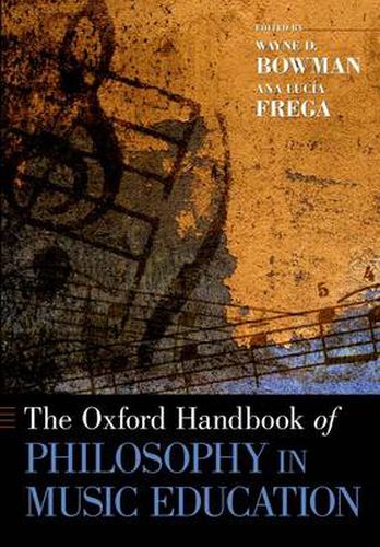 Cover image for The Oxford Handbook of Philosophy in Music Education