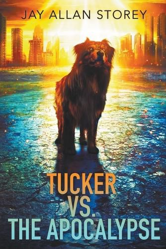 Cover image for Tucker vs. the Apocalypse