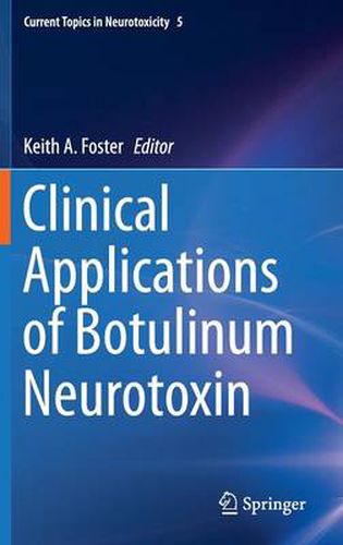 Cover image for Clinical Applications of Botulinum Neurotoxin