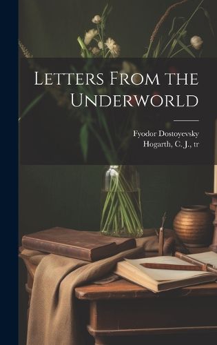 Cover image for Letters From the Underworld