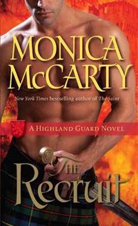 Cover image for The Recruit: A Highland Guard Novel