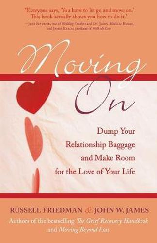 Cover image for Moving On: Dump Your Relationship Baggage and Make Room for the Love of Your Life