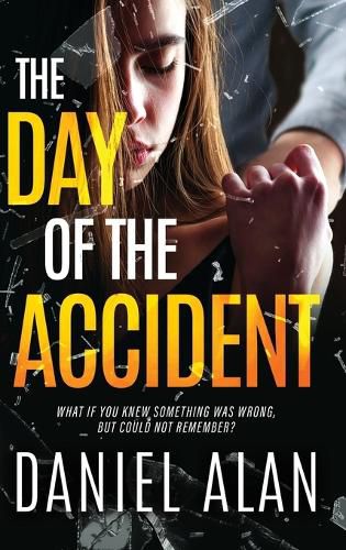 Cover image for The Day of the Accident